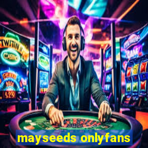 mayseeds onlyfans